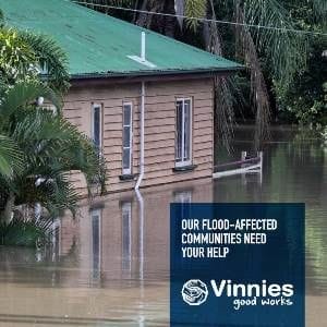 Vinnies North Queensland Flood Appeal Vinnies North Queensland Flood Appeal